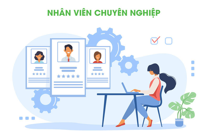 Nhân viên chuyên nghiệp