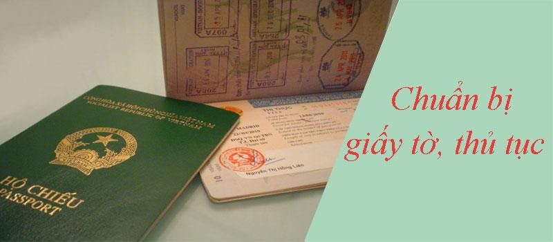Chuẩn bị đầy đủ giấy tờ