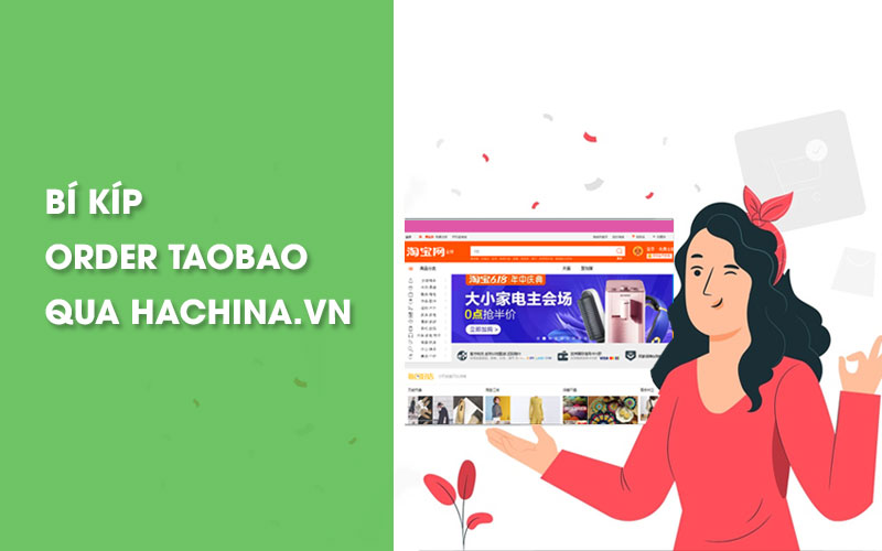 Cách đặt hàng Taobao qua HACHINA cực đơn giản từ A - Z