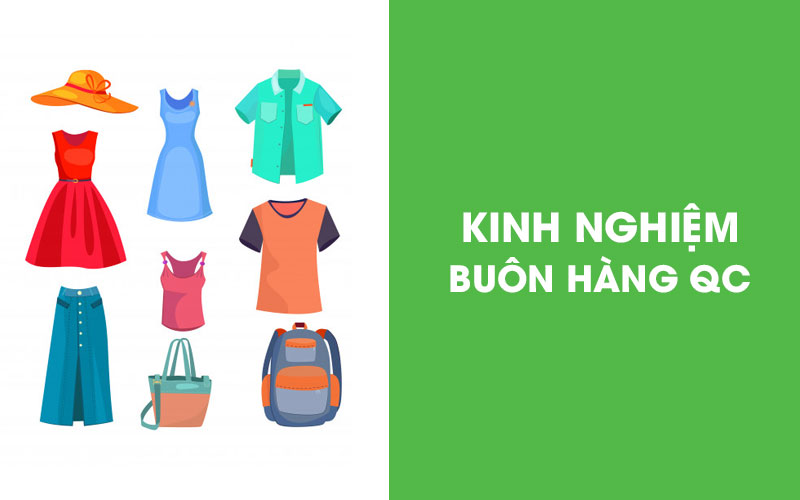 Chia sẻ kinh nghiệm buôn hàng Quảng Châu Trung Quốc xương máu
